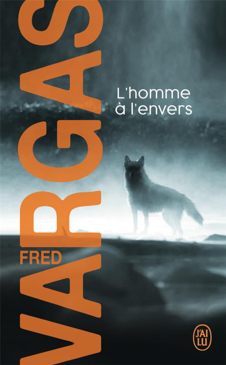 HOMME A L ENVERS - VARGAS FRED - J'AI LU