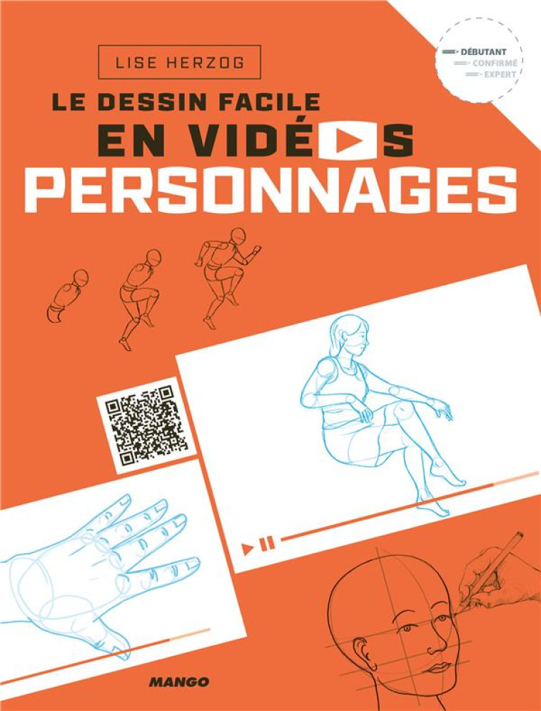 PERSONNAGES - LE DESSIN FACILE EN VIDEOS - HERZOG LISE - MANGO