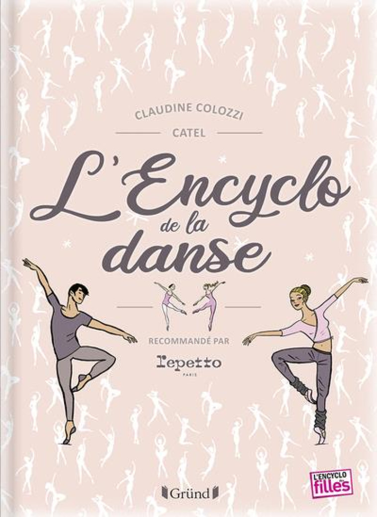 L-ENCYCLO DE LA DANSE - COLOZZI CLAUDINE - GRUND