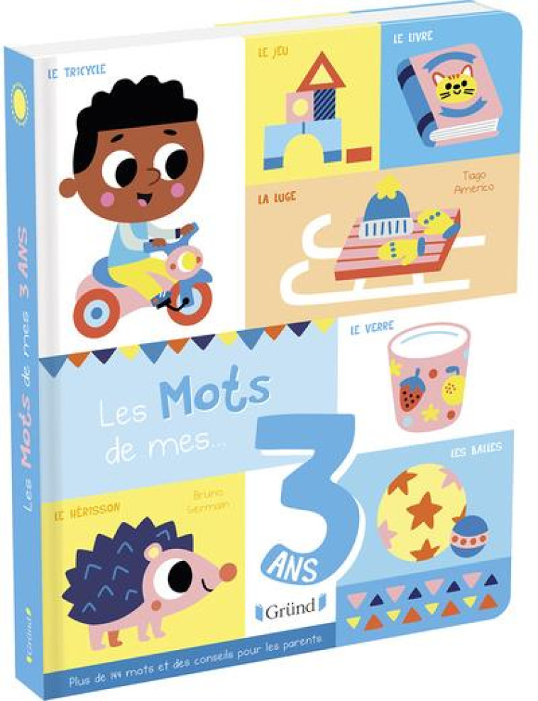 LES MOTS DE MES 3 ANS - GERMAIN/AMERICO - GRUND