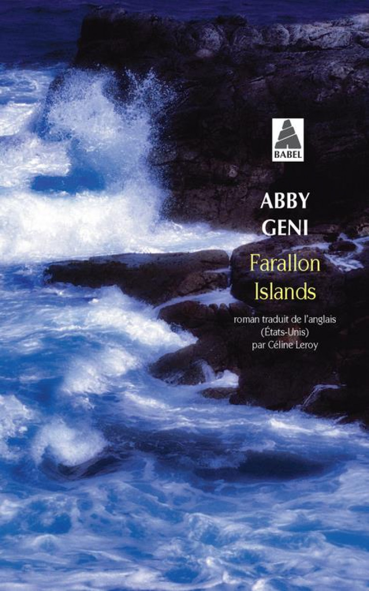 FARALLON ISLANDS (BABEL) - GENI ABBY - ACTES SUD