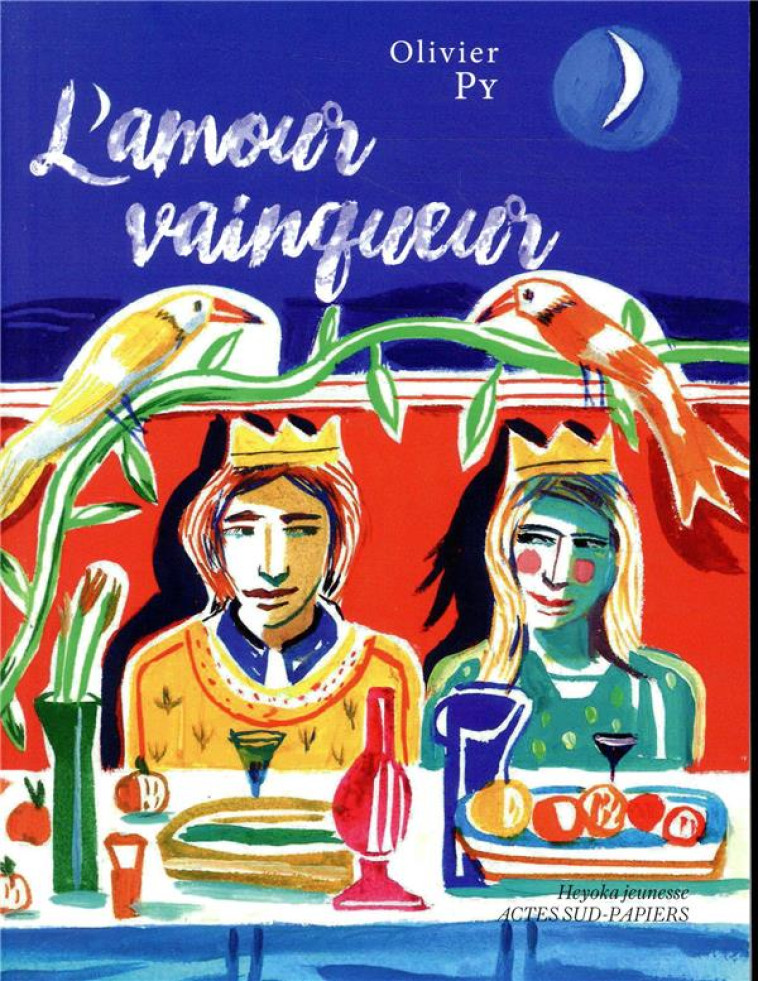 L-AMOUR VAINQUEUR - PY/CORVAISIER - ACTES SUD