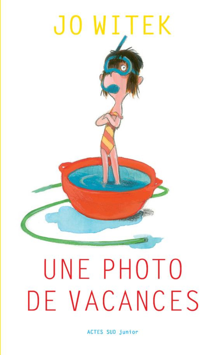 UNE PHOTO DE VACANCES - WITEK JO - ACTES SUD