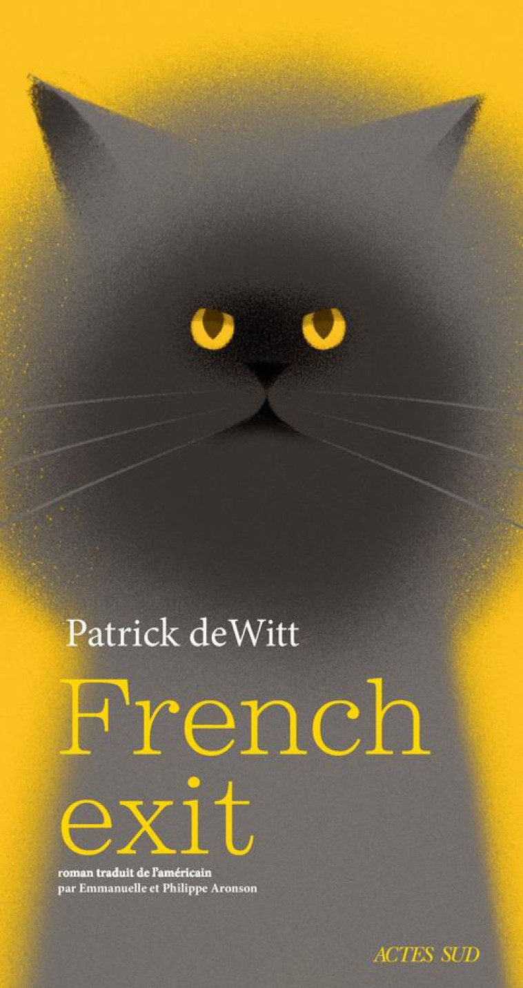 FRENCH EXIT - DEWITT PATRICK - ACTES SUD