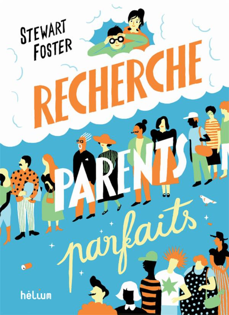 RECHERCHE PARENTS PARFAITS - STEWART/FAURE - ACTES SUD