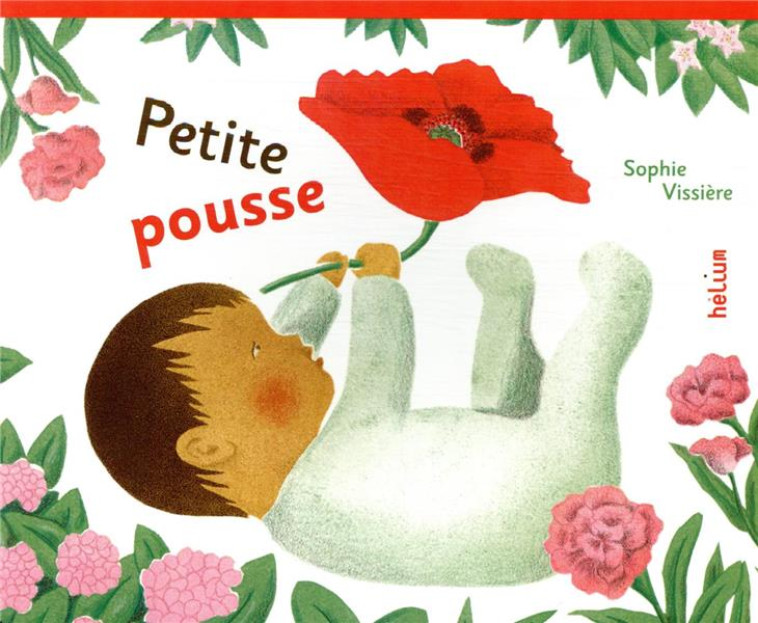 PETITE POUSSE - VISSIERE SOPHIE - ACTES SUD