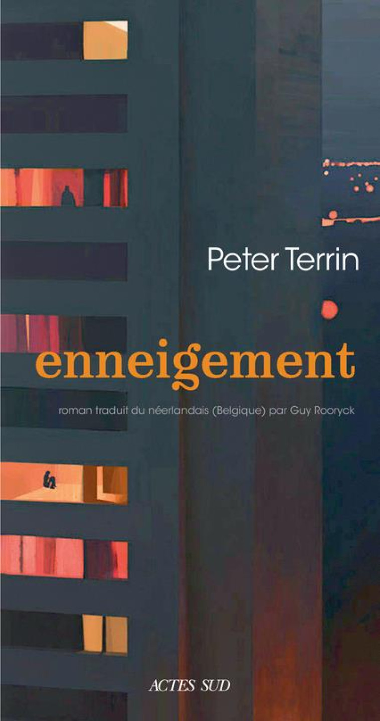 ENNEIGEMENT - TERRIN PETER - ACTES SUD