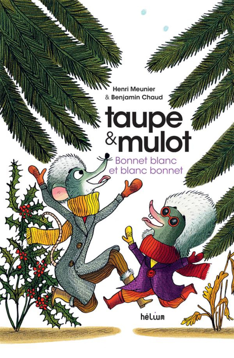 TAUPE ET MULOT-T04 - BONNET BLANC ET BLANC BONNET - MEUNIER/CHAUD - ACTES SUD