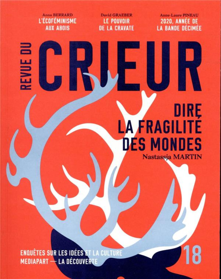 REVUE DU CRIEUR - NUMERO 18 - LA DECOUVERTE / MEDI - LA DECOUVERTE