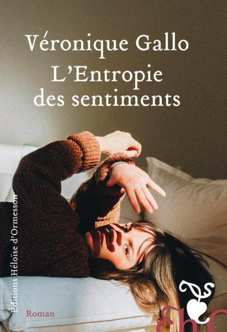 L-ENTROPIE DES SENTIMENTS - GALLO VERONIQUE - NC