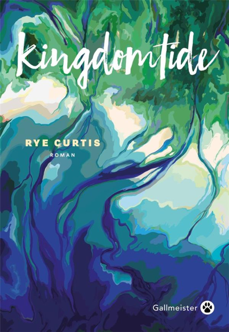 KINGDOMTIDE - CURTIS RYE - GALLMEISTER