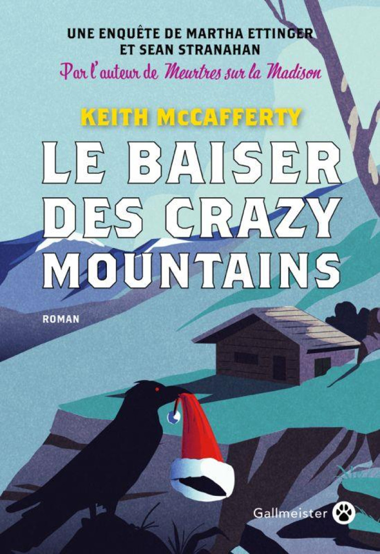 LE BAISER DES CRAZY MOUNTAINS - MCCAFFERTY KEITH - GALLMEISTER