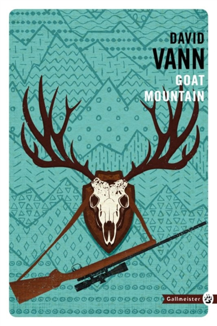 GOAT MOUNTAIN - VANN DAVID - Gallmeister