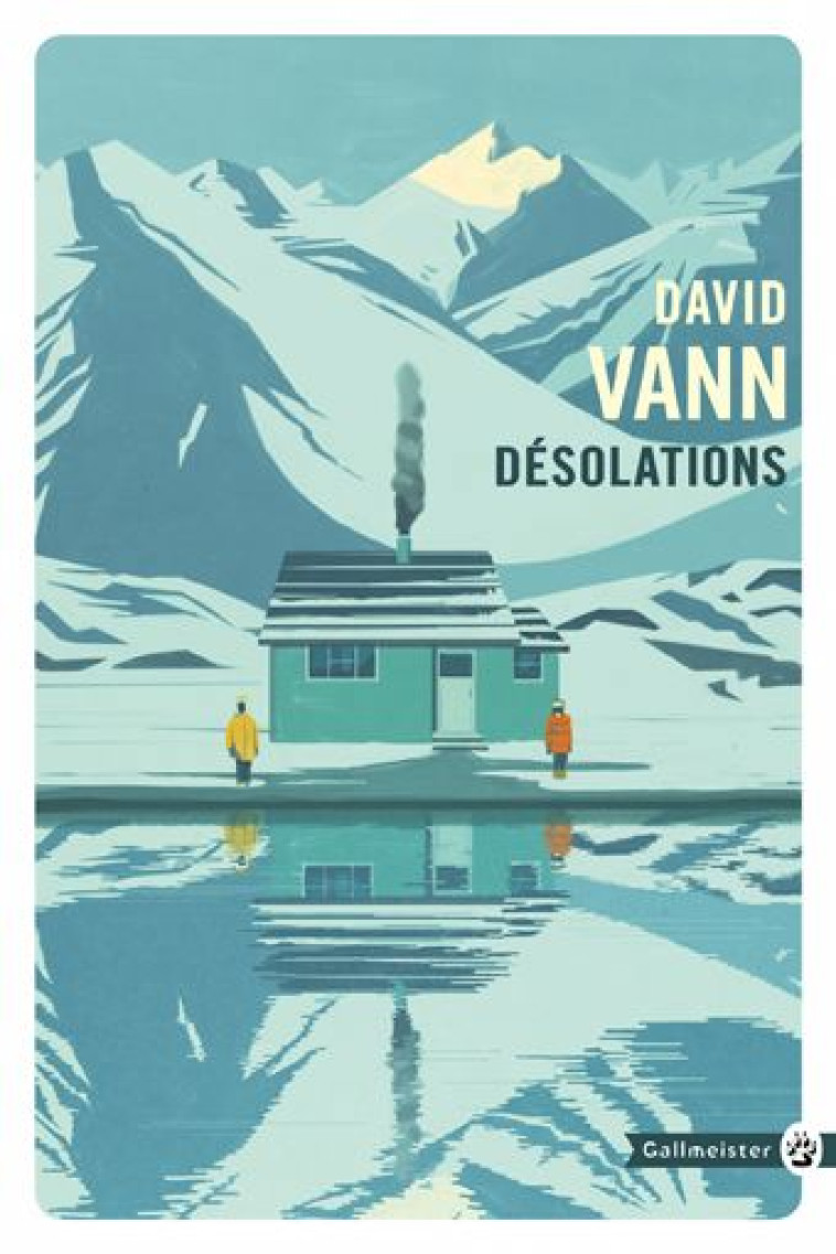 DESOLATIONS NED - VANN DAVID - Gallmeister