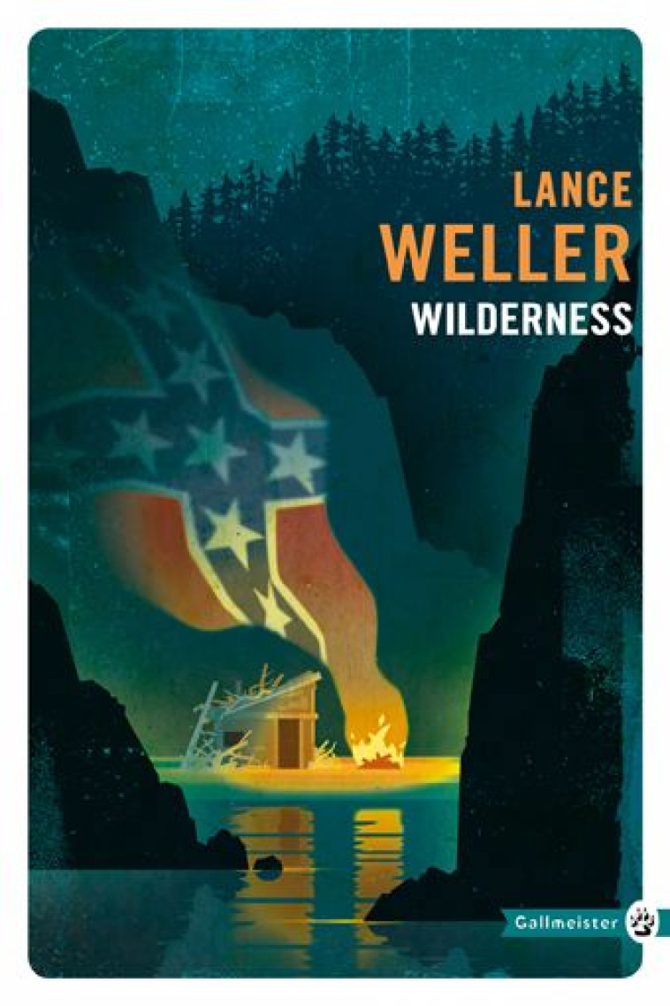 WILDERNESS NED - WELLER LANCE - Gallmeister