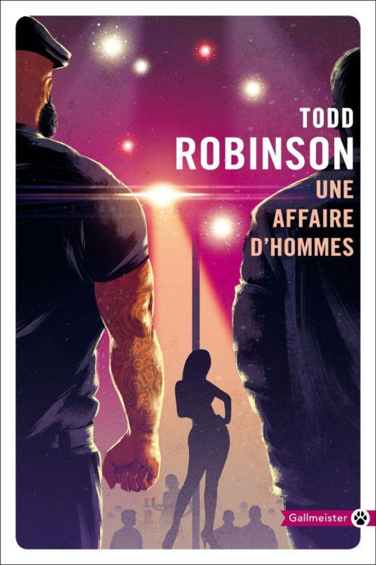 UNE AFFAIRE D-HOMMES - ROBINSON TODD - GALLMEISTER