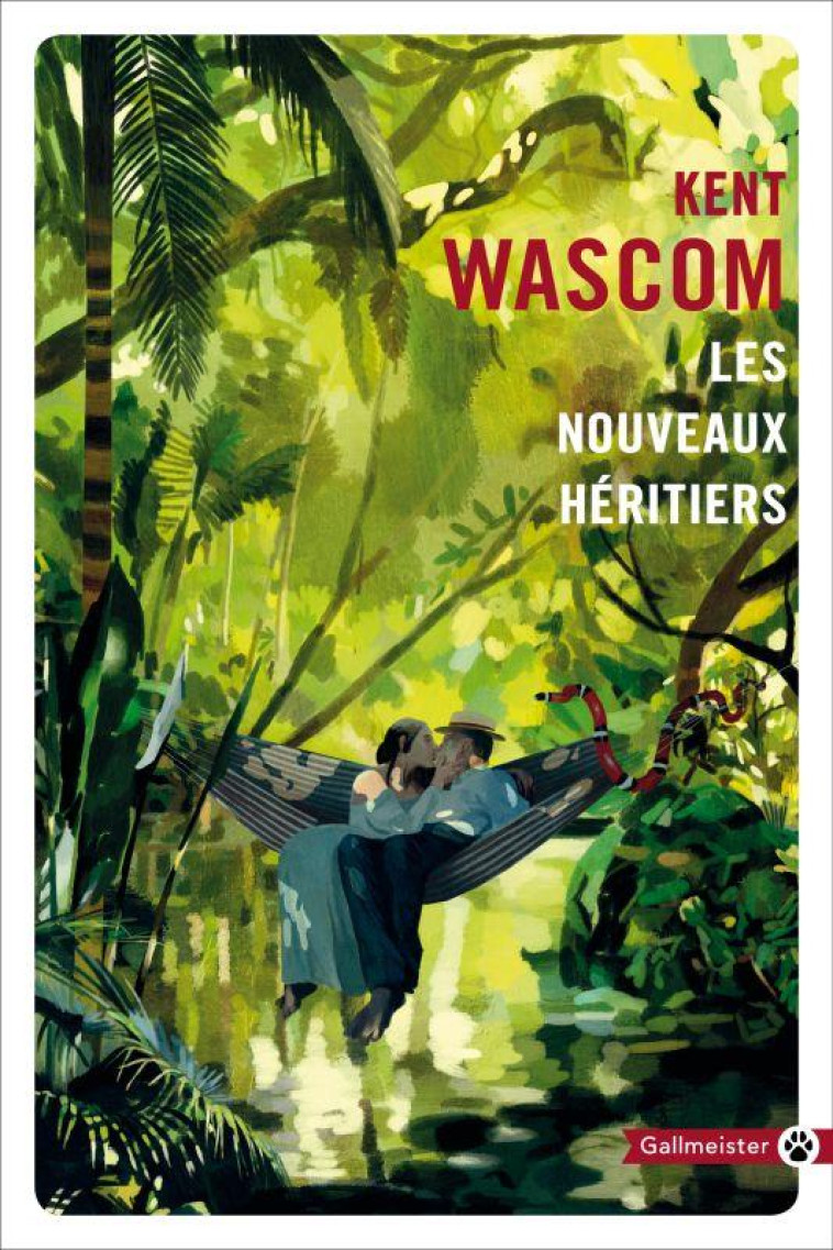 LES NOUVEAUX HERITIERS - WASCOM KENT - GALLMEISTER