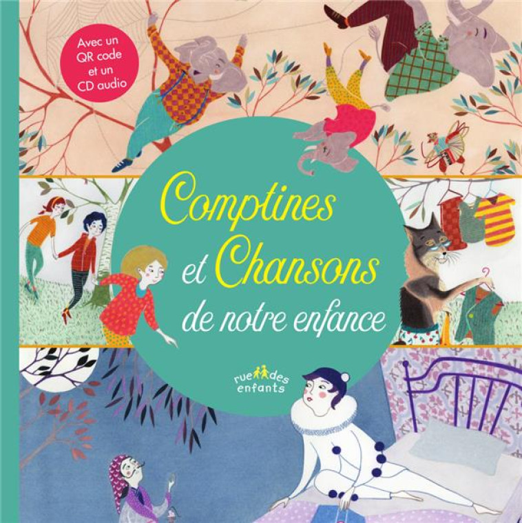 COMPTINES ET CHANSONS DE NOTRE ENFANCE - PIA TACCONE - CTP RUE ENFANTS