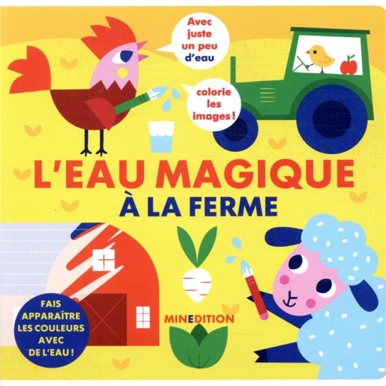 L-EAU MAGIQUE - A LA FERME - KRAGULJ VANJA - MINEDITION