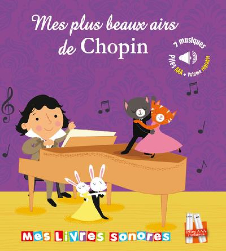 MES PLUS BEAUX AIRS DE CHOPIN - LIVRE SONORE - DELOSTE/PAYNE - THOMAS JEUNESSE