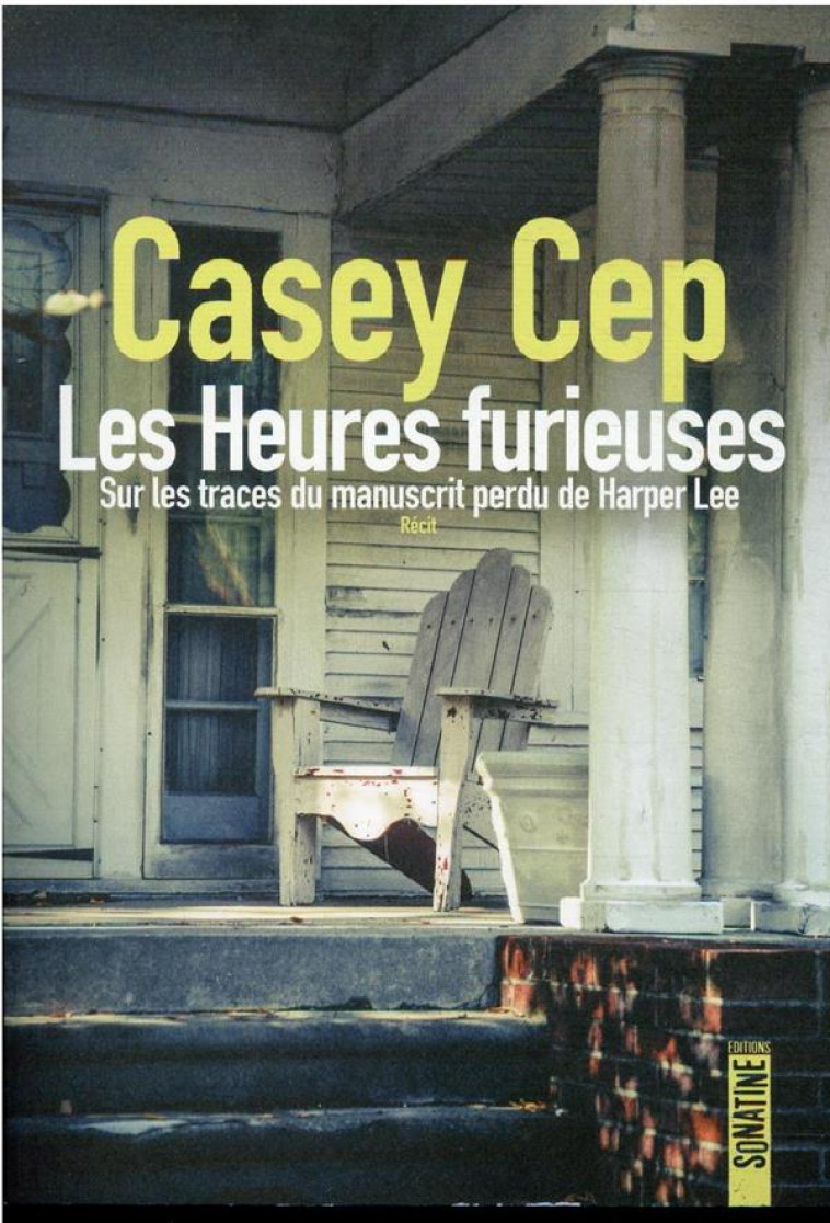 LES HEURES FURIEUSES - CEP CASEY - SONATINE