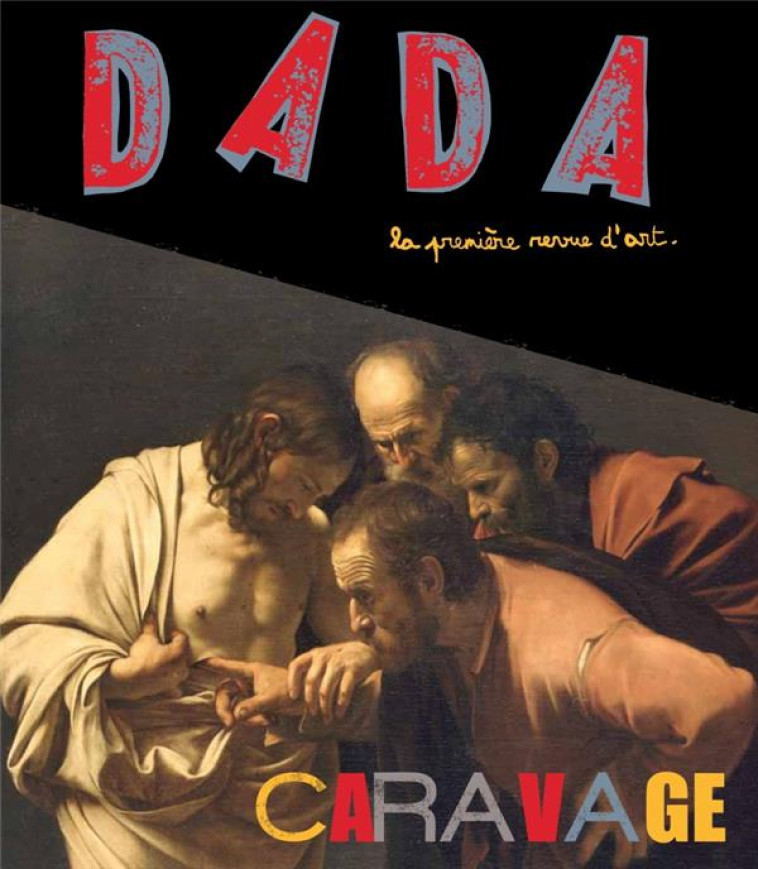 LE CARAVAGE (REVUE DADA N 175) - COLLECTIF/ULLMANN - AROLA