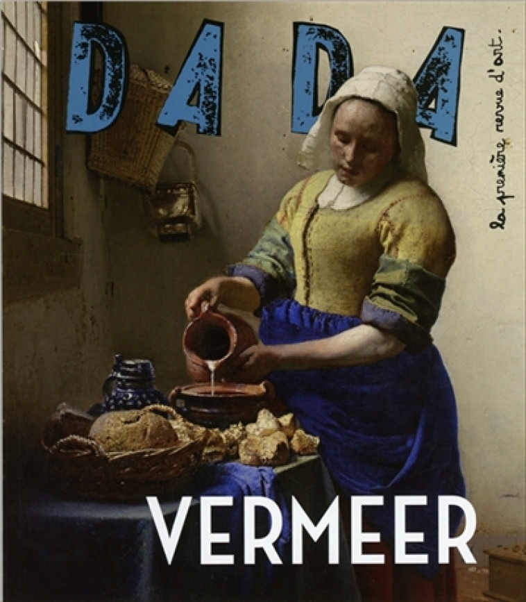 VERMEER (REVUE DADA 216) - ULLMANN/COLLECTIF - Arola