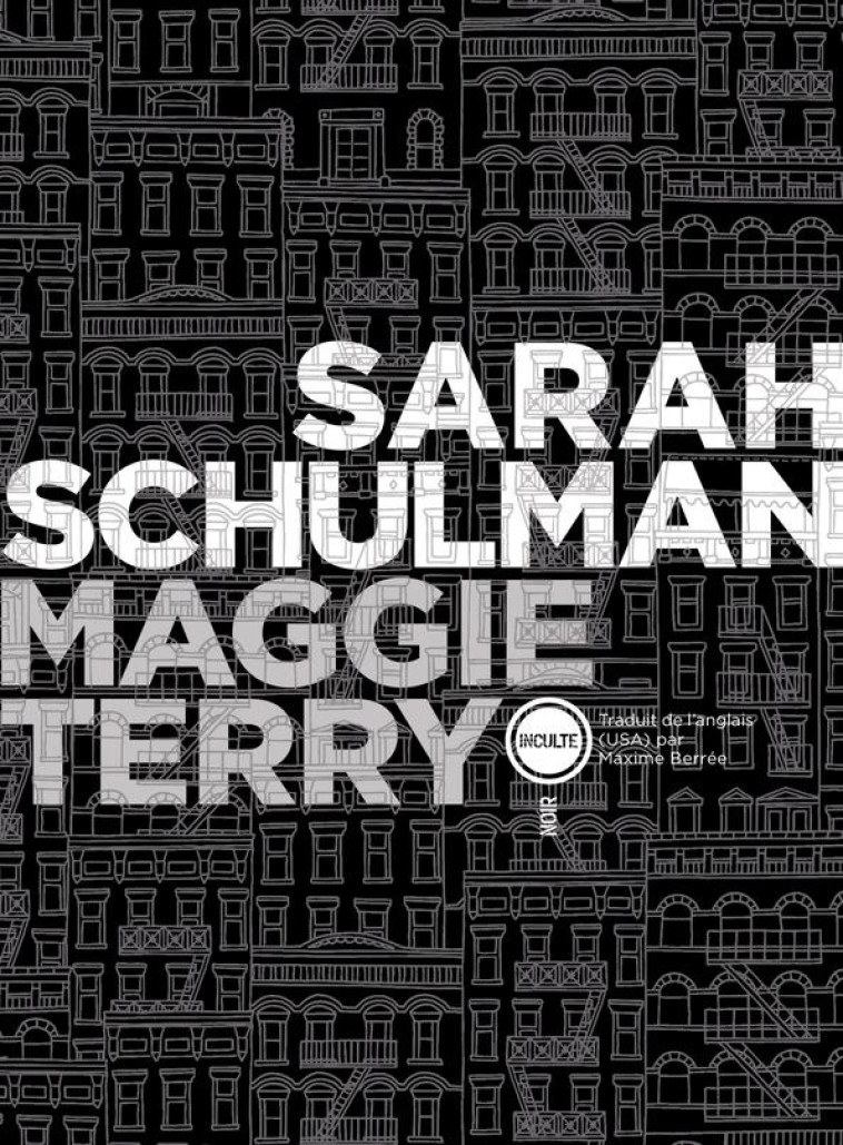 MAGGIE TERRY - SCHULMAN SARAH - INCULTE