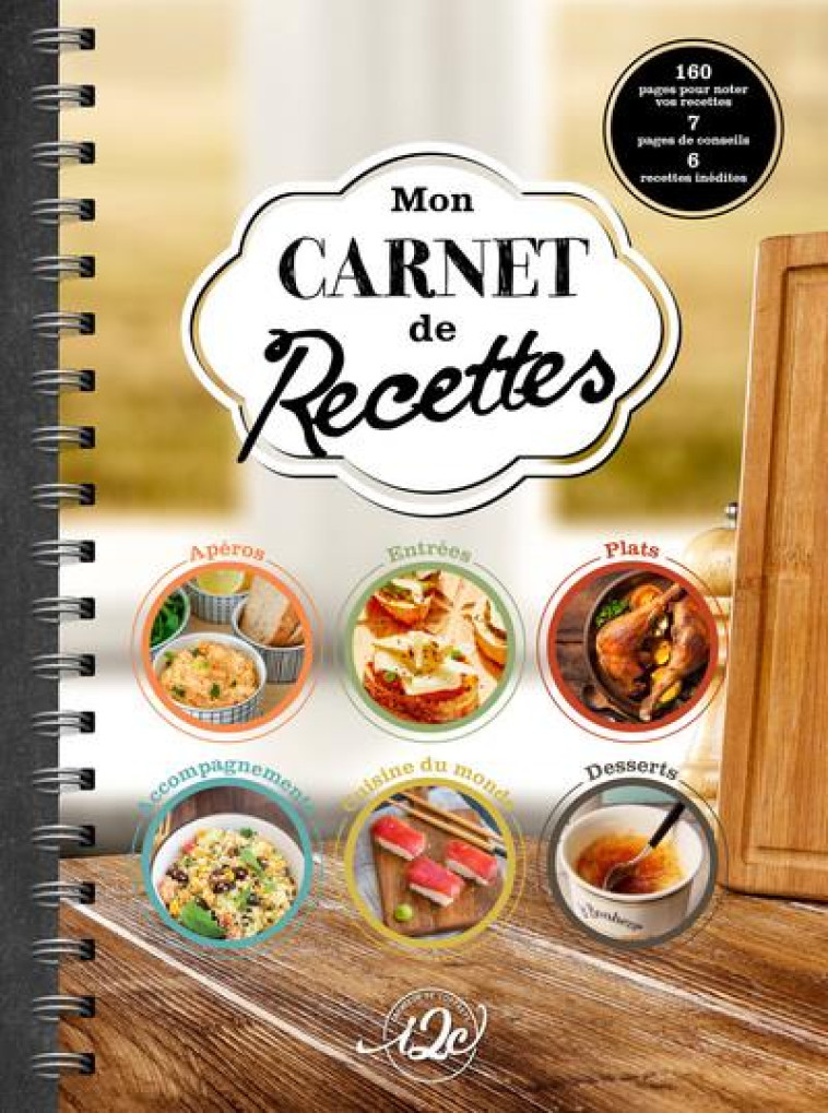 MON CARNET DE RECETTES - COLLECTIF - I2C