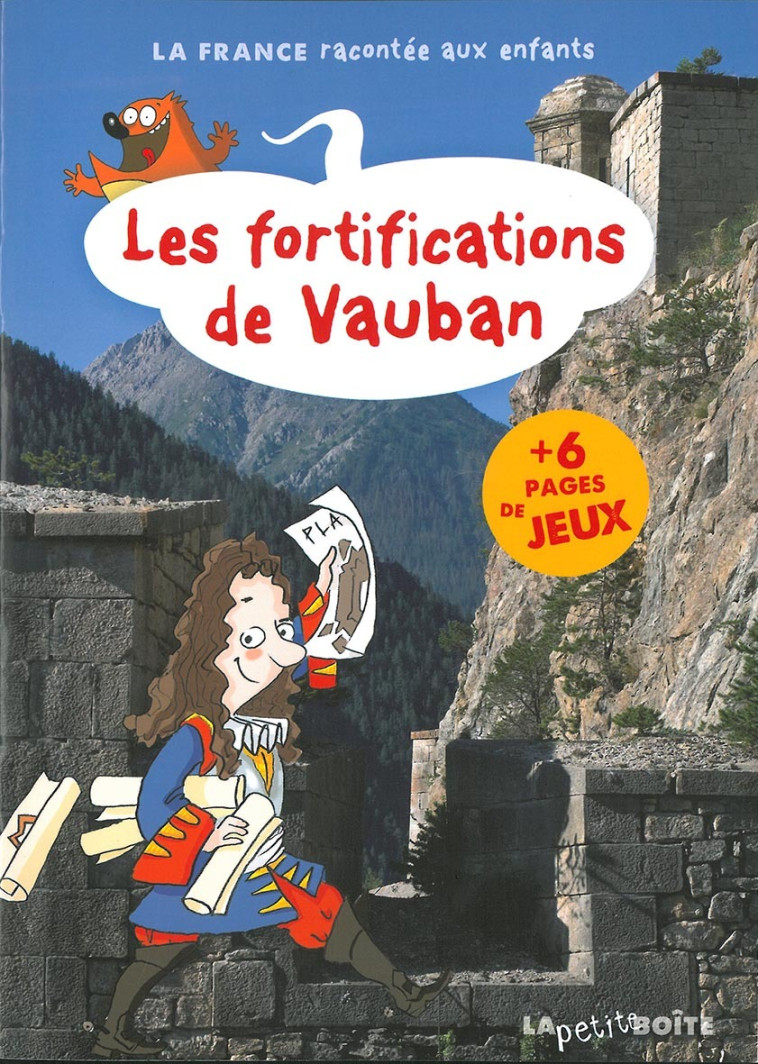 LES FORTIFICATIONS VAUBAN - XXX - PETITE BOITE