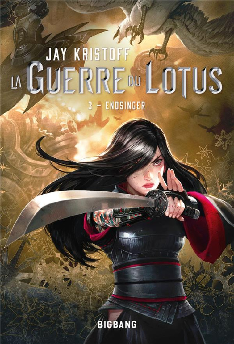 LA GUERRE DU LOTUS, T3 : ENDSINGER - KRISTOFF JAY - CASTELMORE