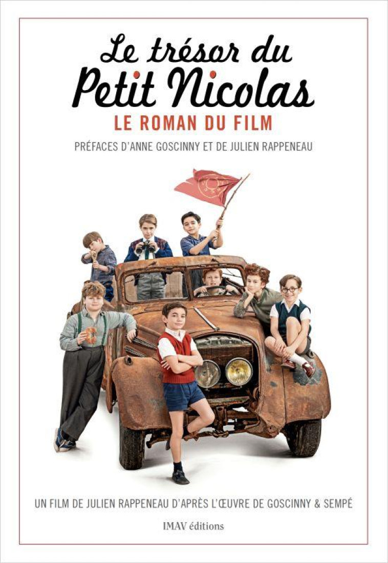 LE TRESOR DU PETIT NICOLAS-LE ROMAN DU FILM - LEPETIT EMMANUELLE - IMAV