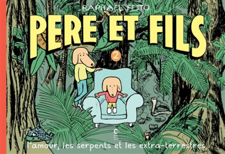 PERE ET FILS 2 - FEJTO RAPHAEL - CAMBOURAKIS