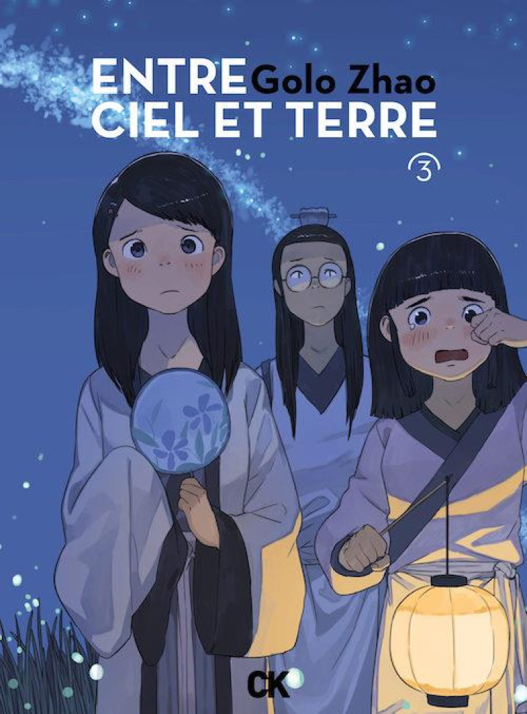 ENTRE CIEL ET TERRE T03 - GOLO ZHAO - CAMBOURAKIS