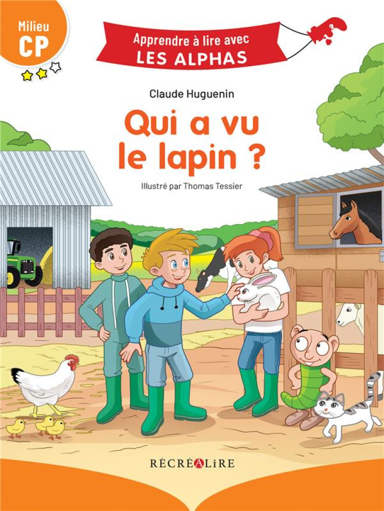 QUI A VU MON LAPIN ? ALPHAS - HUGUENIN/TESSIER - RECREALIRE