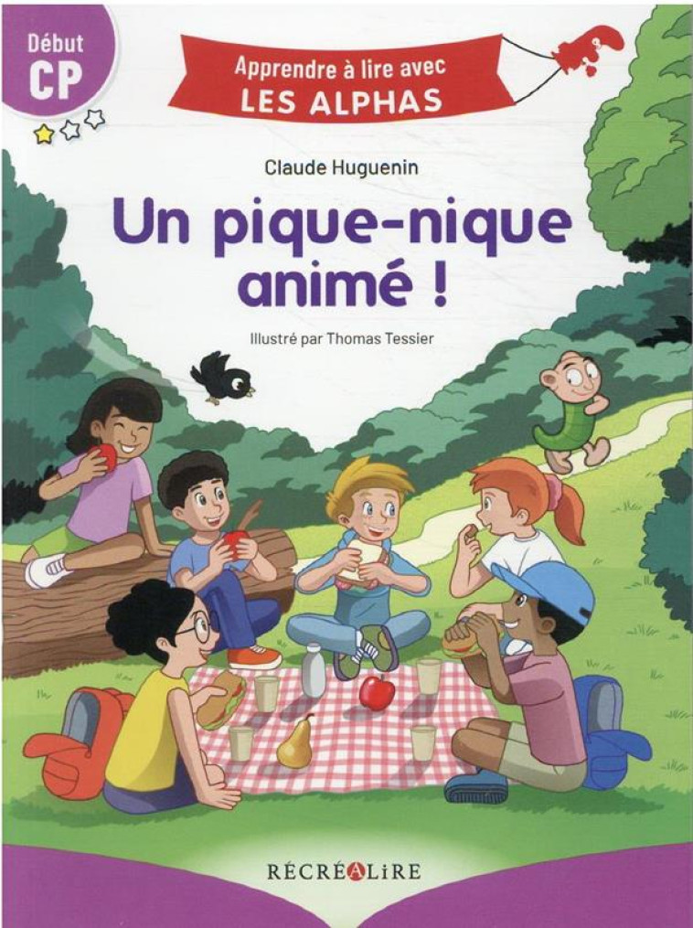 UN PIQUE-NIQUE ANIME ! (TITRE PROVISOIRE) - DEBUT CP - HUGUENIN/TESSIER - RECREALIRE