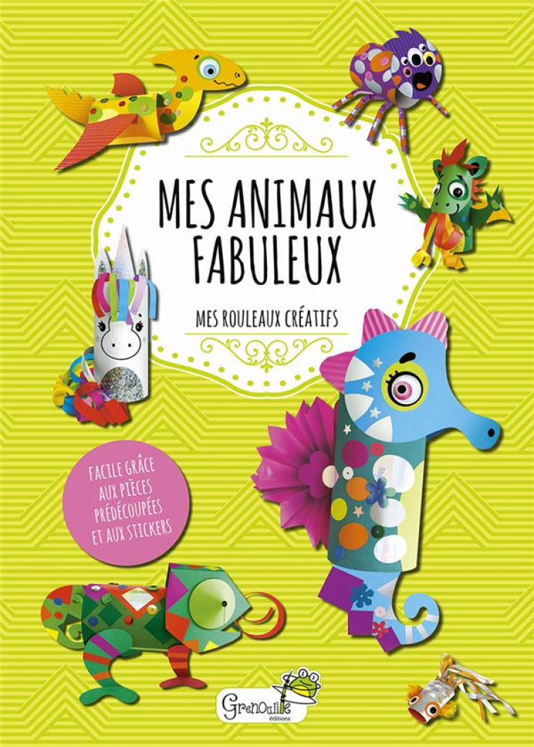 MES ANIMAUX FABULEUX - COLLECTIF - GRENOUILLE