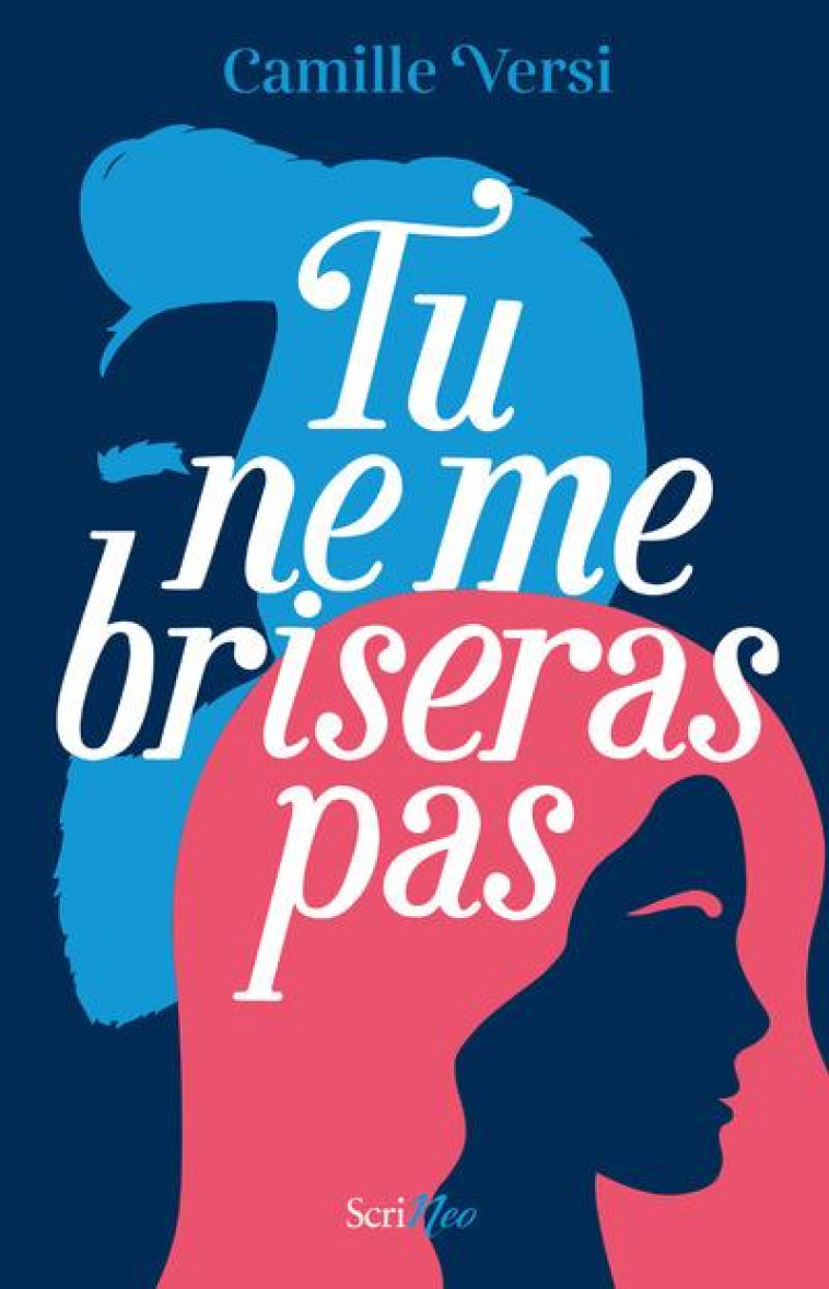 TU NE ME BRISERAS PAS - VERSI CAMILLE - SCRINEO