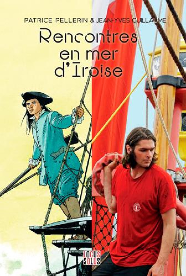 RENCONTRES EN MER D-IROISE - GUILLAUME JEAN-YVES - LOCUS SOLUS