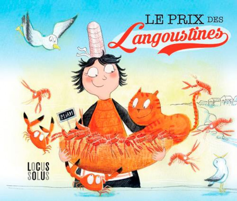 PRIX DES LANGOUSTINES - GARCIA DELPHINE - Locus solus junior