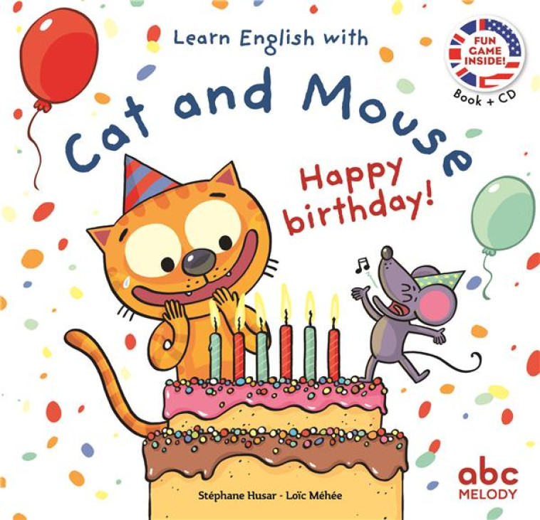 LEARN ENGLISH WITH CAT AND MOUSE - HAPPY BIRTHDAY - HUSAR/M?H?E - ABC MELODY