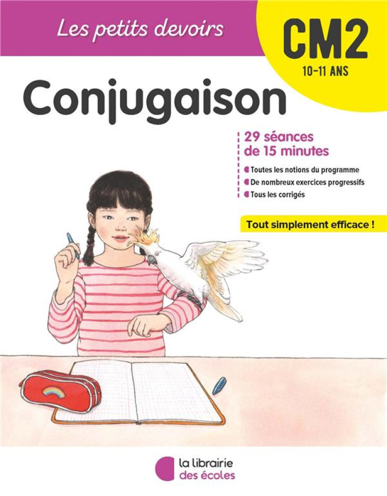 LES PETITS DEVOIRS - CONJUGAISON CM2 - GUIGUI BRIGITTE - ECOLES PARIS