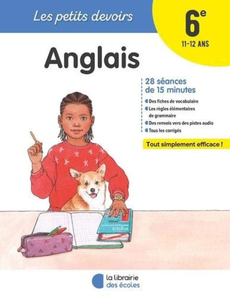 LES PETITS DEVOIRS - ANGLAIS 6E - SILVERE BENEDICTE - ECOLES PARIS