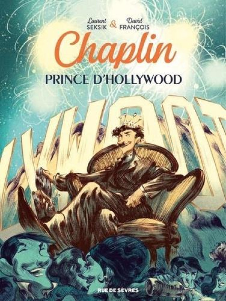 CHAPLIN - TOME 2 - FRANCOIS/SEKSIK - RUE DE SEVRES