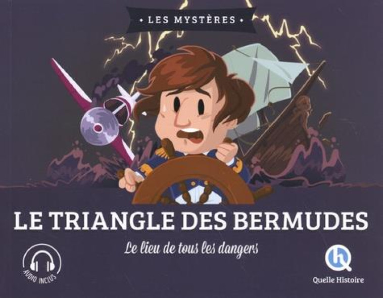 LE MYSTERE DU TRIANGLE DES BERMUDES - XXX - QUELLE HISTOIRE