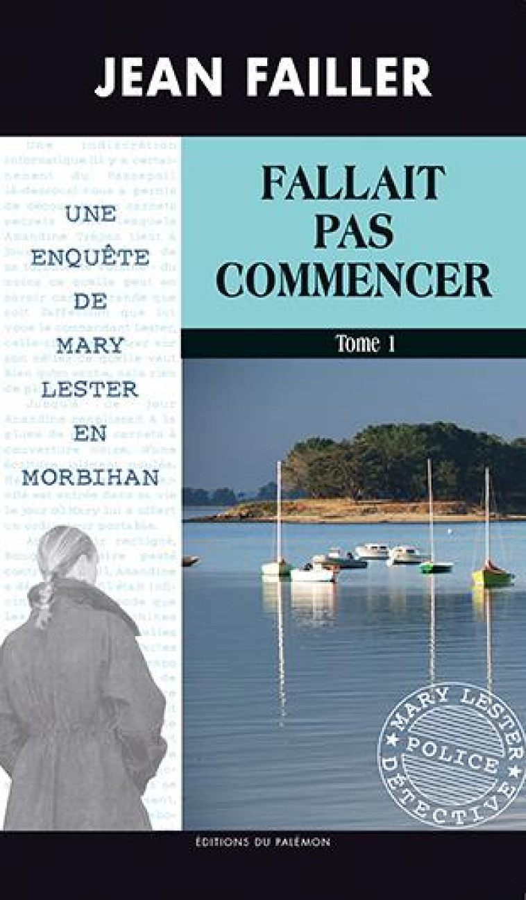 MARY LESTER - N 51 - FALLAIT PAS COMMENCER - FAILLER JEAN - PALEMON