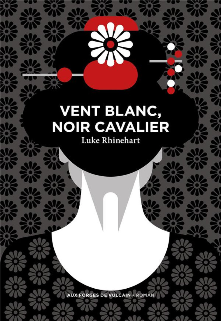 VENT BLANC, NOIR CAVALIER - RHINEHART LUKE - FORGES VULCAIN