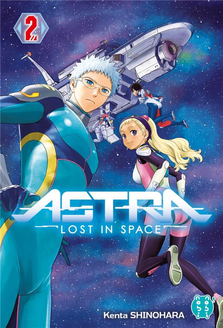 ASTRA - LOST IN SPACE T02 - SHINOHARA KENTA - NOBI NOBI