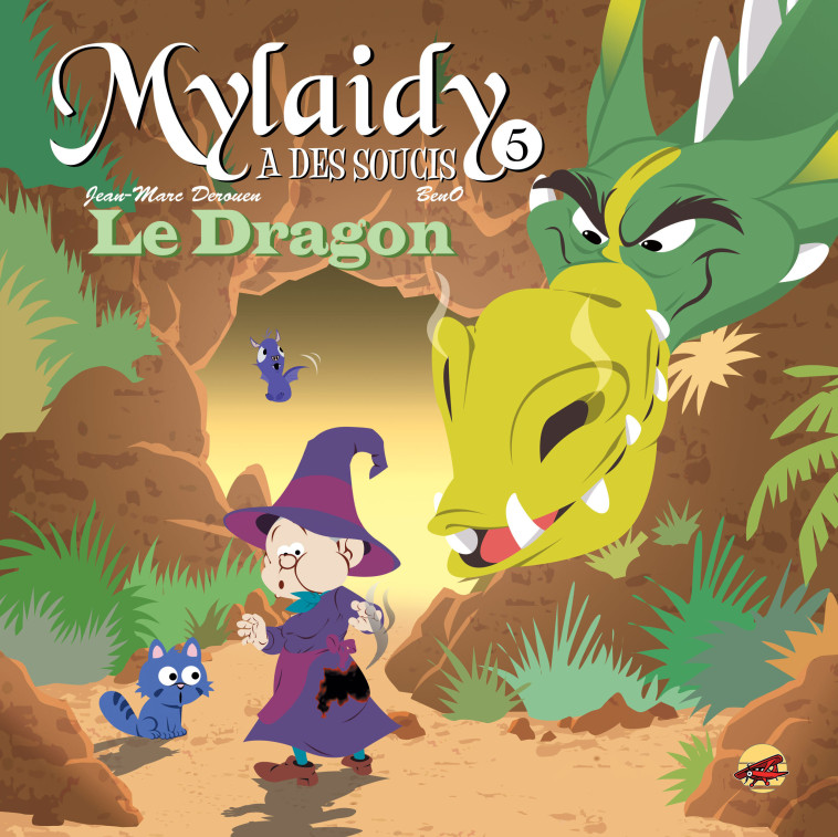 MYLAIDY A DES SOUCIS T.5 - LE DRAGON - Jean-Marc Derouen,  Beno - P TIT LOUIS