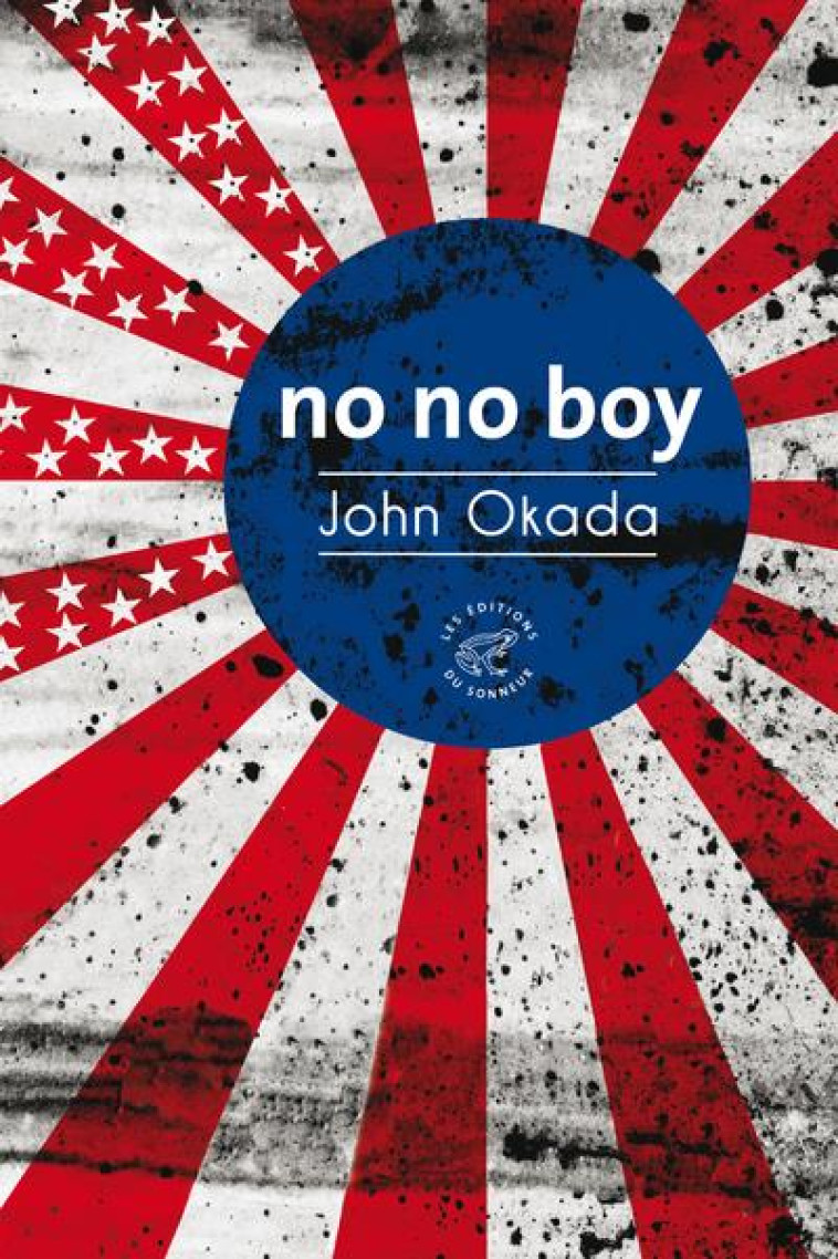 NO NO BOY - OKADA JOHN - SONNEUR